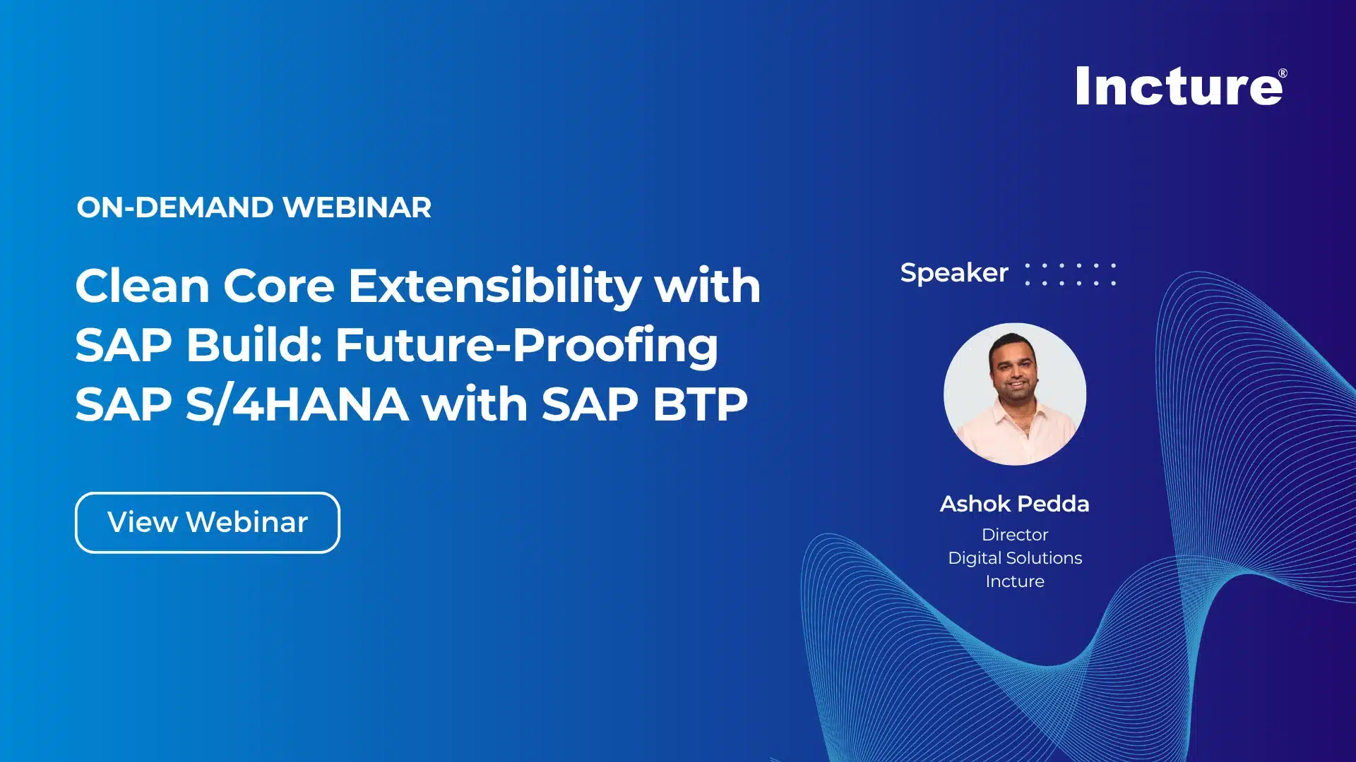 sap build webinar - Incture Technologies sap build webinar